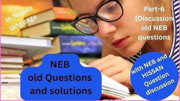 NEB Computer science quick revision  for  grade 12 NEB exam  2082 B.S. ( NEB Q/A p-6)