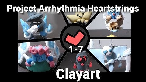 Project Arrhythmia Clayart | FULL Heartstrings Compilation!  (Heartstrings 1-7)