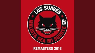 Video thumbnail of "Los Suaves - Dolores Se Llamaba Lola (Live)"