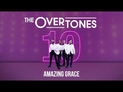 The Overtones - Amazing Grace