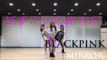 [목동댄스]BLACKPINK(블랙핑크) "AS IF IT