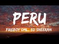 Fireboy DML & Ed Sheeran - Peru (Lyrics Video)