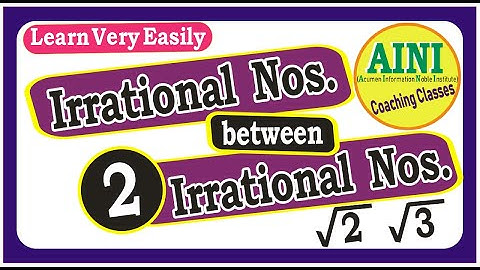 Irrational Numbers between two Irrational numbers|| √2 and √3 || Class 9th || Maths || Number System