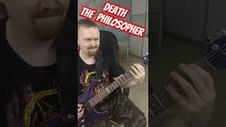 Death - The Philosopher #deathmetalclassics #death #chuckschuldiner #metal #rock #guitarcover