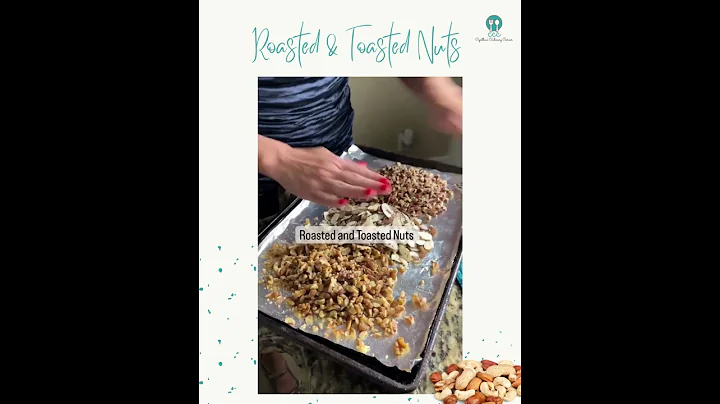 Roasted and Toasted Nuts