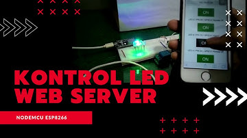 [BAHASA INDONESIA] KONTROL LED WEB SERVER NODEMCU ESP8266