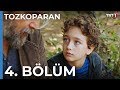 Tozkoparan 4. Bölüm