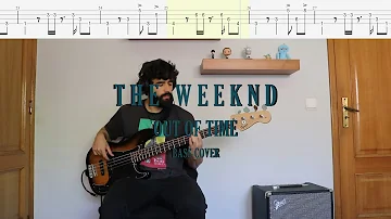 The Weeknd // Out of Time [Bass Cover + Tabs]
