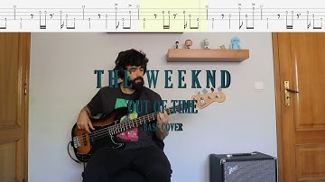 The Weeknd // Out of Time [Bass Cover + Tabs]
