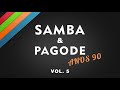 SAMBA E PAGODE ANOS 90 VOL. 5