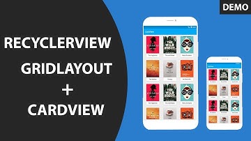 RecyclerView + CardView with Gridlayout | Demo