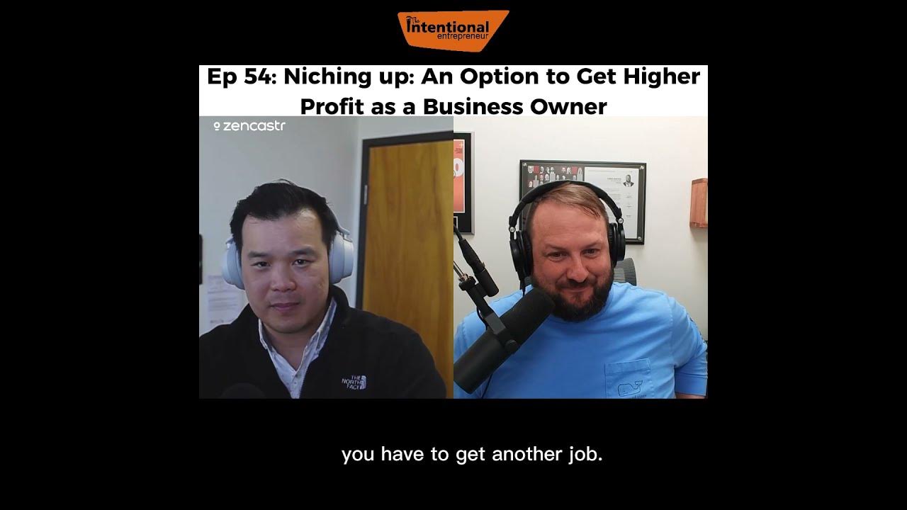 54 Niching up An Option to Get Higher Profit as a Business Owner with