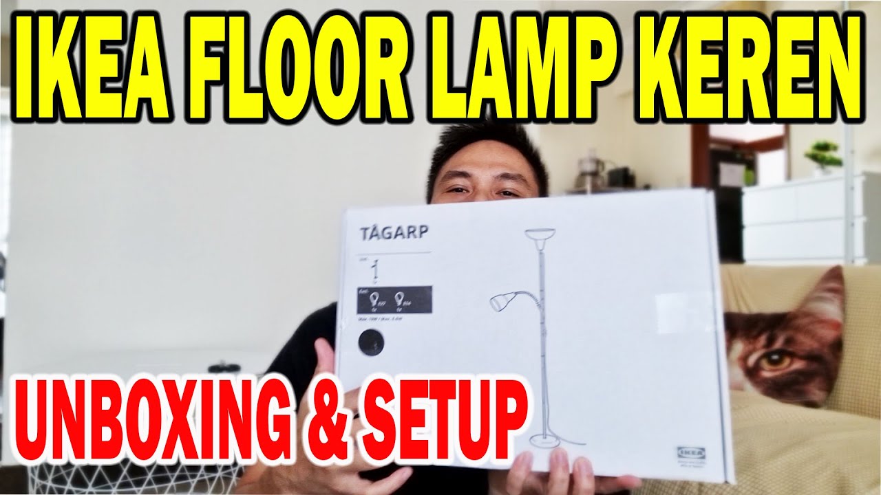 IKEA Floor Lamp Unboxing and Installation TAGARP YouTube