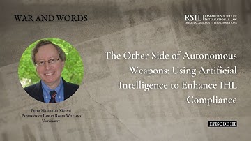 The Other Side of Autonomous Weapons: Using Artificial Intelligence to Enhance IHL Compliance