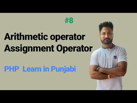 PHP Arithmetic and Assignment Operators