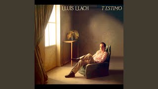 Video thumbnail of "Lluís Llach - Amor particular"