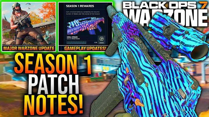 WARZONE: SEASON 1 UPDATE PATCH NOTES! MAJOR BO7 UPDATE, GAMEPLAY CHANGES, & More! (1.87 Update)
