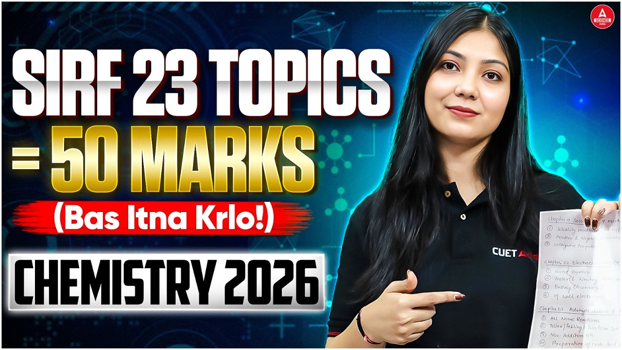 Sirf Ye 23 Topics = 50 Marks Pakke! 🔥 Class 12 Chemistry 2026