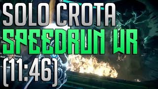 Destiny - SOLO CROTA SPEEDRUN WORLD RECORD! (11:46) (AOT)