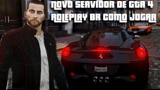 INEDITO!!! SERVIDOR COMPLEXO ROLEPLAY COM VOIP ADICIONADO E FUNCIONANDO GTA  4 ONLINE 2022 