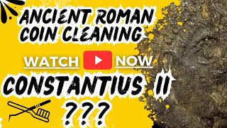 Will Constantius II jump out from this ancient washer? Is it junk? Ancient coin cleaning!