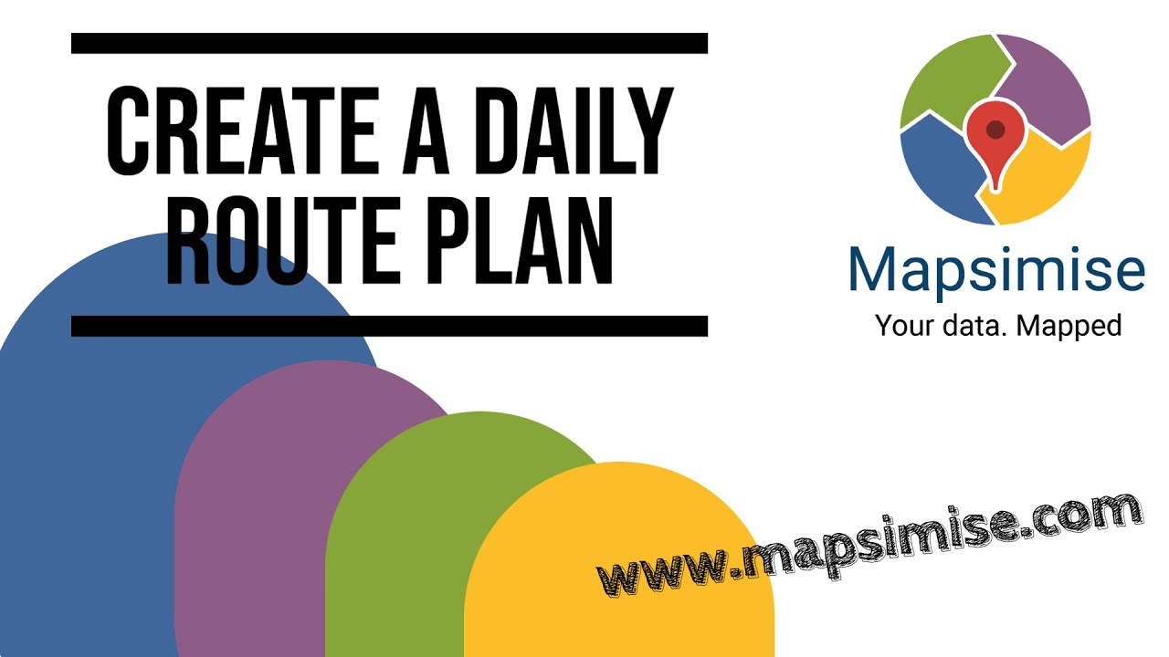 Plan your Day and Plan your Route with Mapsimise