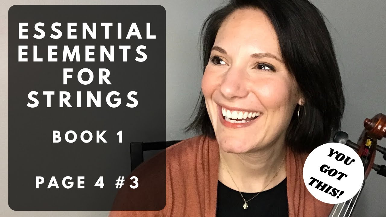 ESSENTIAL ELEMENTS FOR STRINGS, BOOK 1 PG. 4 3 Let's Play "Open A