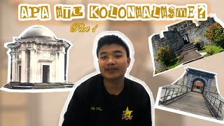 Apa itu Kolonialisme