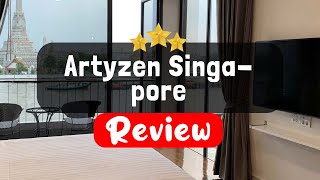Artyzen Singapore Review - Is This Hotel Worth It?