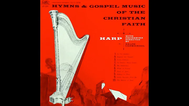 "Hymns & Gospel Music" (Complete) - Ralph Carmicha...