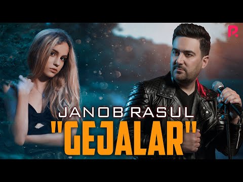 Janob Rasul - Gejalar (Official Music)
