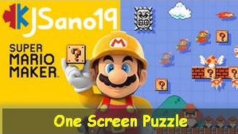 Super Mario Maker - One Screen Puzzle - SeanHip2 - Destruction Puzzle