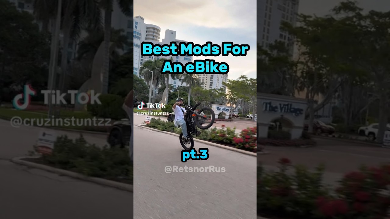 best mods for an ebike