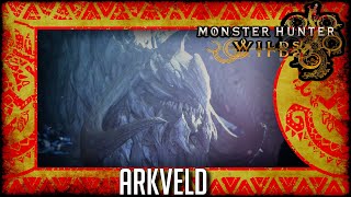 Monster Hunter Wilds: Arkveld