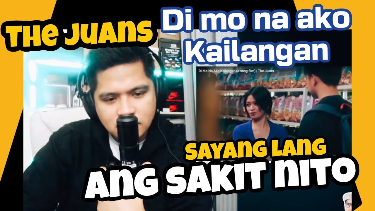di-mo-na-ako-kailangan-the-juans-reaction-youtube
