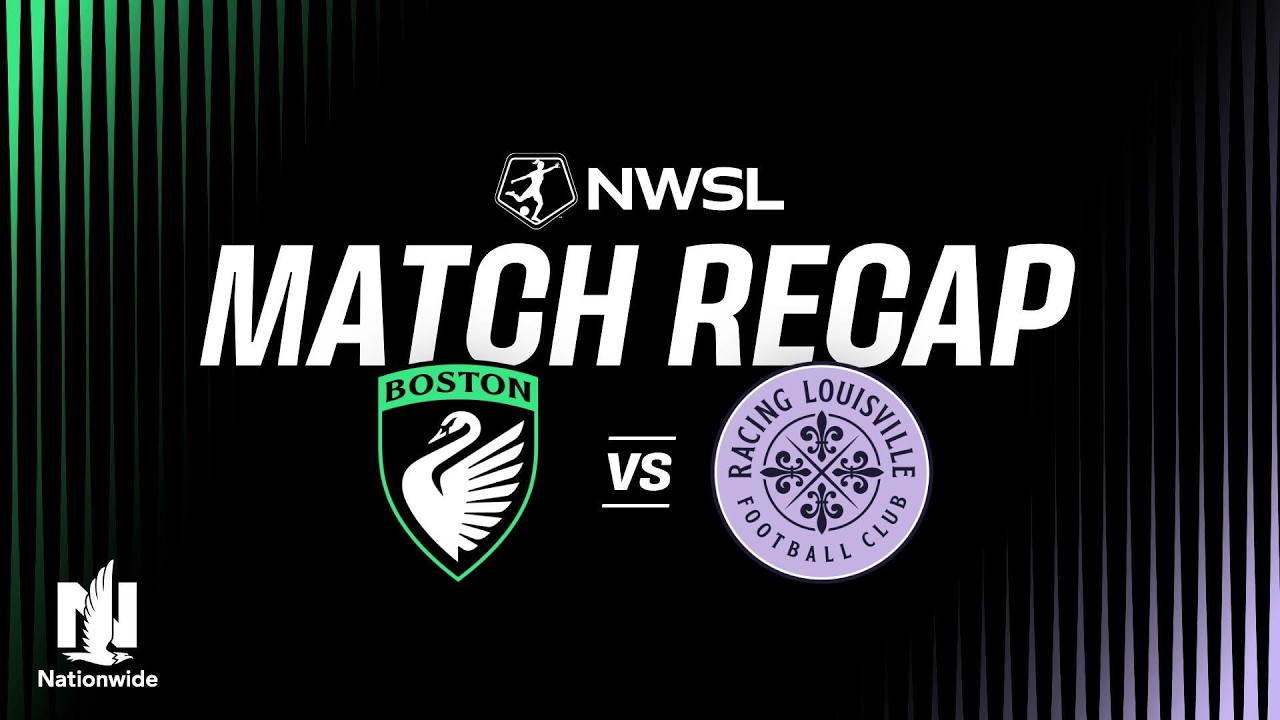 FULL HIGHLIGHTS | Boston Legacy FC vs. Racing Louisville FC