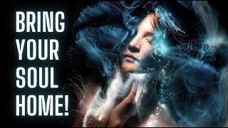 The Soul Retrieval Process, Shamanic Tools & How To Integrate Your Energy Field