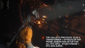 Callisto Protocol DLSS 4 Transformer + Optiscaler FSR Frame Generation Mod Setup For All RTX GPUs