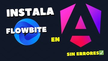 🚀 Instala Tailwind CSS 4 + Flowbite en Angular 19 | Guía Completa Desde Cero