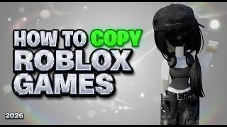 Guide How To Copy Any Roblox Game Uncopylocked, 2026, Gamecopier