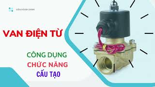 Van Điện Từ || Vận hành xanh Van Điện Từ || Vận hành xanh