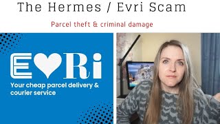 The My Hermes / Evri Problem