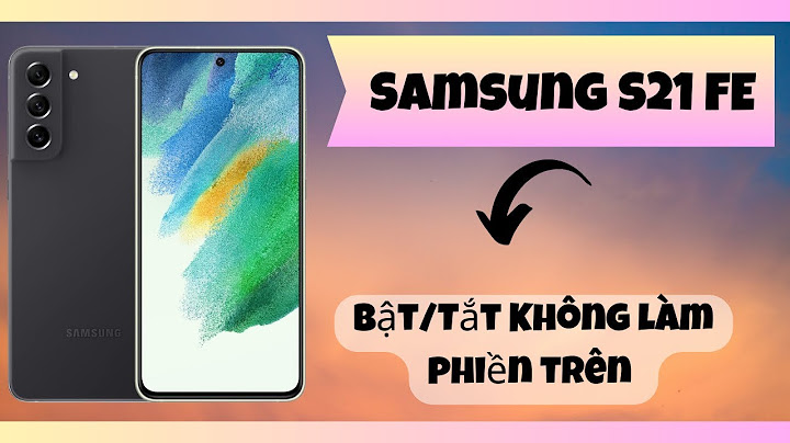 Chế độ không làm phiền samsung là gì năm 2024