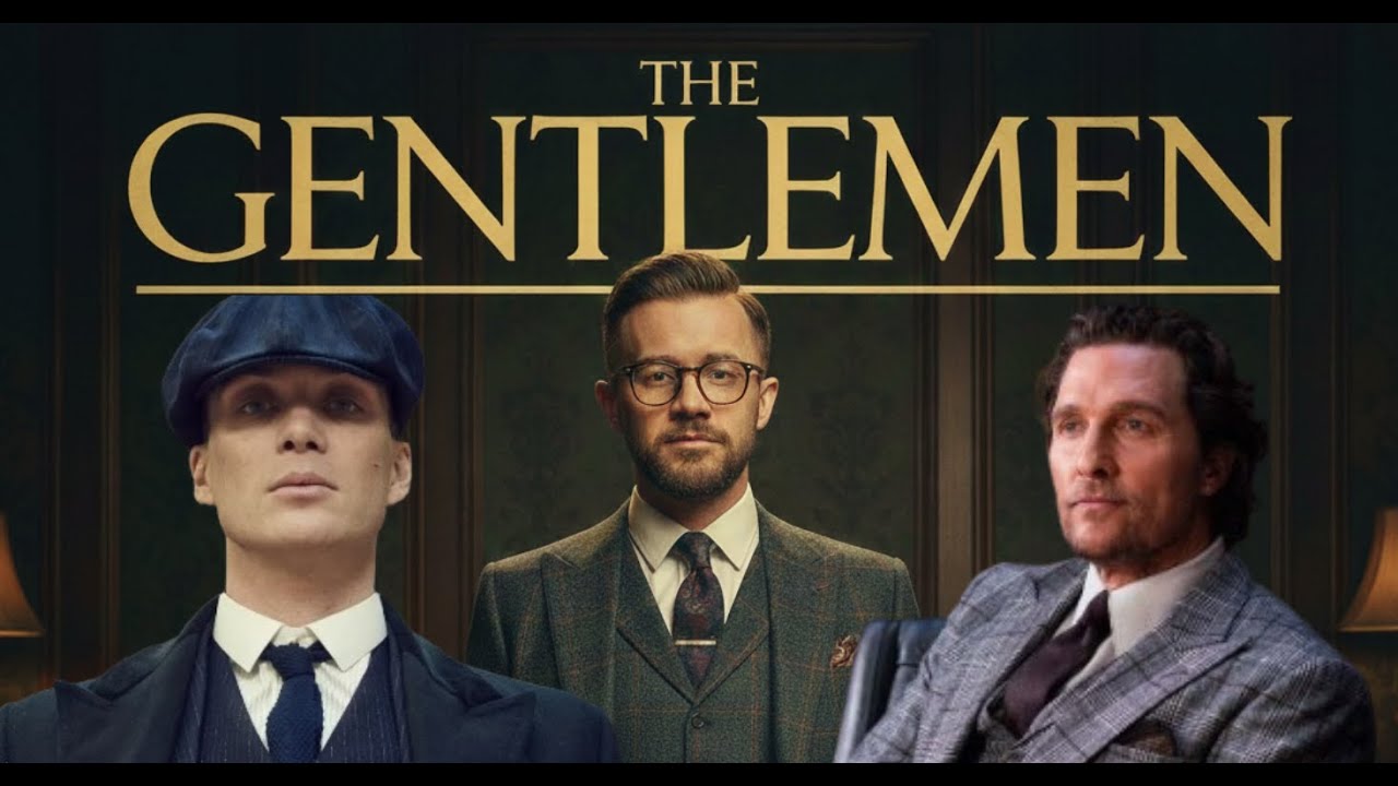 The Gentlemen: Upgraded Version of Peaky Blinders?