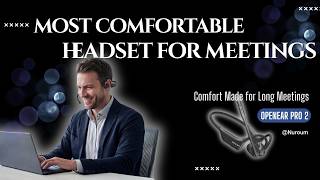 Best Lightweight & Comfortable Headset for Long Meetings | Nuroum OpenEar Pro 2