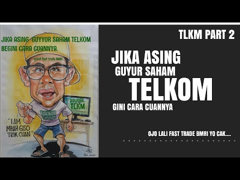 JIKA ASING GUYUR SAHAM TELKOM BEGINI CARA CUANNYA...