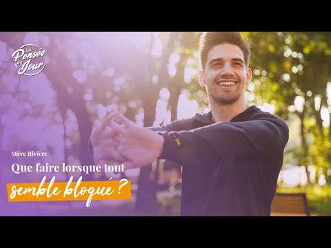 Que faire lorsque tout semble bloqué ? - video from TopChretien