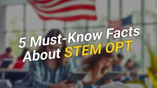 5 Must-Know Facts About STEM OPT 📚💼