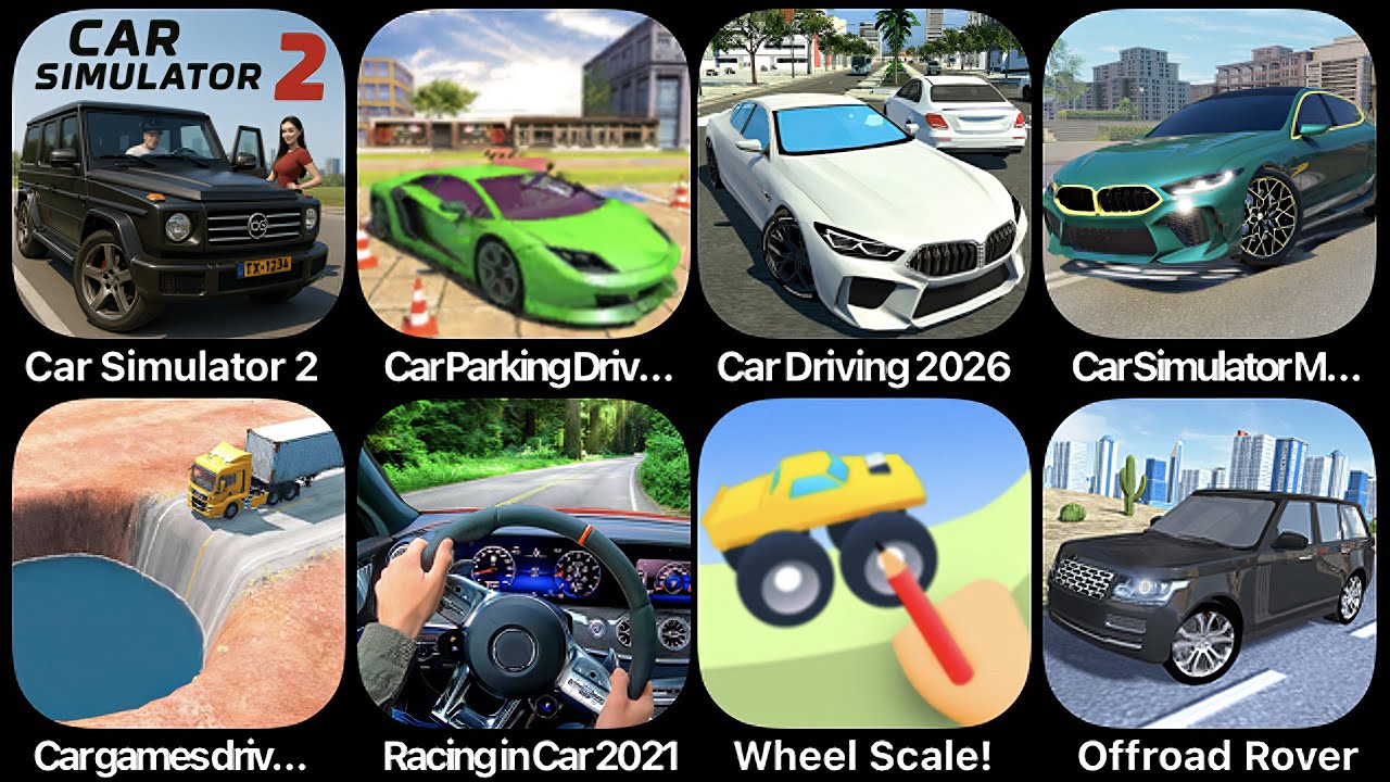 Car Simulator 2, Car Parking Driving Academy, Car Driving 2026, Car Simulator Multiplayer