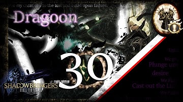 [FFXIV] Dragoon Guide - Rotation & Timestamps - Lv 30 - Shadowbringers - 5.0